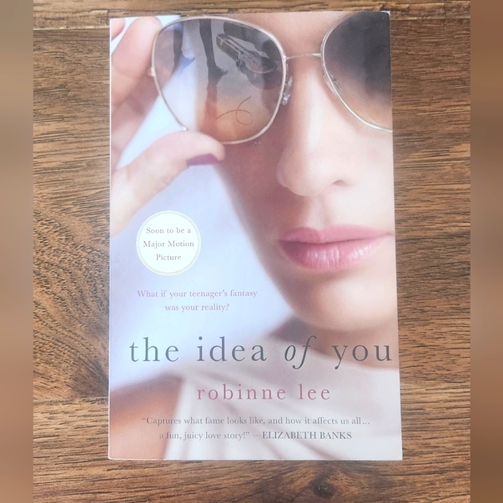 The Idea of You Novel by Robinne Lee